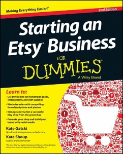 Starting an Etsy Business For Dummies (eBook, PDF) - Gatski, Kate; Shoup, Kate