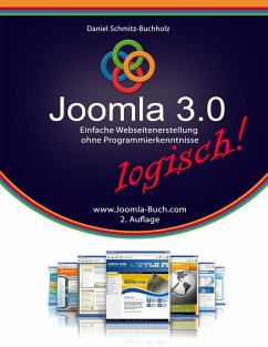Joomla 3.0 logisch! (eBook, ePUB) - Schmitz-Buchholz, Daniel