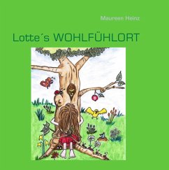Lotte's Wohlfühlort (eBook, ePUB) - Heinz, Maureen