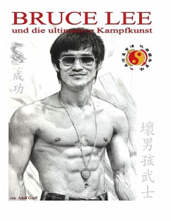 Cover Bruce Lee und die ultimative Kampfkunst (eBook, ePUB)