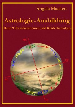Astrologie-Ausbildung, Band 9 (eBook, ePUB) - Mackert, Angela