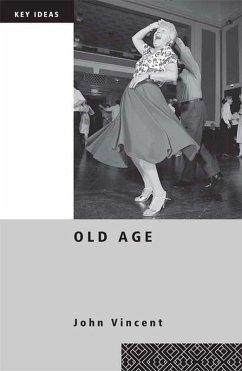 Old Age (eBook, ePUB) - Vincent, John