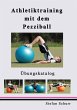 Athletiktraining mit dem Pezziball... - Bild 1