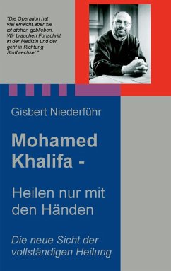 Cover Mohamed Khalifa - Heilen nur mit den Händen (eBook, ePUB)