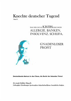 Knechte deutscher Tugend, Band II (eBook, ePUB) - Mauch, Walter