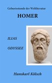 Homer - Ilias - Odyssee - Die Geburtsstunde der Weltliteratur (eBook, ePUB)