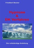 Hypnose und DK Verfahren (eBook, ePUB)