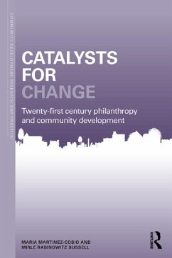 Catalysts for Change (eBook, ePUB) - Martinez-Cosio, Maria; Rabinowitz Bussell, Mirle
