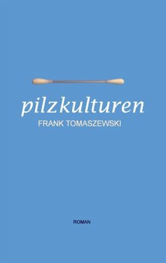 Pilzkulturen (eBook, ePUB) - Tomaszewski, Frank