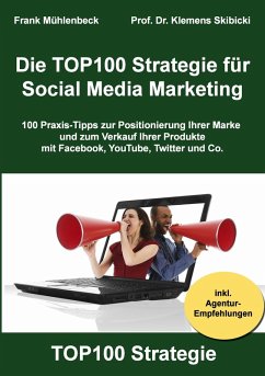 Die TOP100 Strategie für Social Media Marketing (eBook, ePUB)