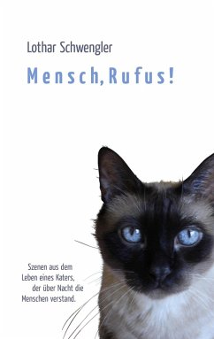 Mensch, Rufus! (eBook, ePUB) - Schwengler, Lothar