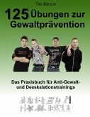 125 Übungen zur Gewaltprävention (eBook, ePUB)