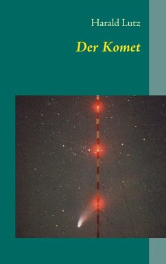 Der Komet (eBook, ePUB) - Lutz, Harald