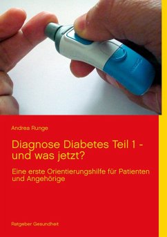 Diagnose Diabetes - Teil 1 - und was jetzt? (eBook, ePUB) - Runge, Andrea