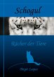 Schogul, Rächer der Tiere (eBook, ePUB) - Bild 1