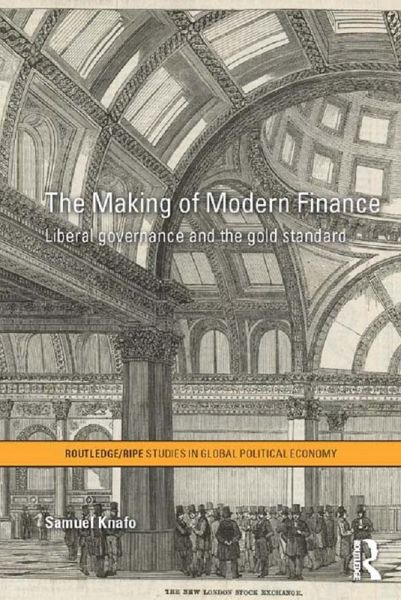 The Making of Modern Finance (eBook, ePUB)
