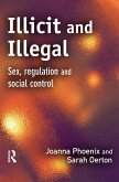 Illicit and Illegal (eBook, ePUB)