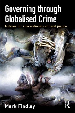 Cover Governing Through Globalised Crime (eBook, PDF)