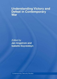 Understanding Victory and Defeat in Contemporary War (eBook, PDF)