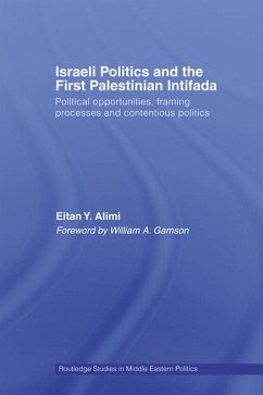 Israeli Politics and the First Palestinian Intifada (eBook, PDF) - Alimi, Eitan