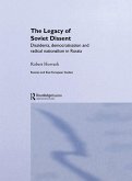 The Legacy of Soviet Dissent (eBook, ePUB)
