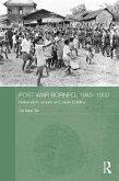 Post-War Borneo, 1945-1950 (eBook, ePUB)