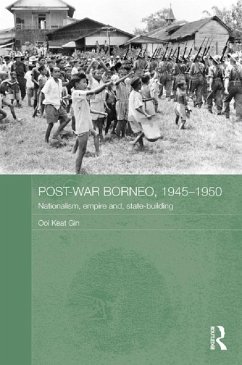Post-War Borneo, 1945-1950 (eBook, ePUB) - Keat Gin, Ooi