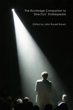 The Routledge Companion to Directors' Shakespeare (eBook, PDF)