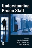 Understanding Prison Staff (eBook, PDF)
