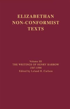 The Writings of Henry Barrow, 1587-1590 (eBook, PDF) Cover The Writings of Henry Barrow, 1587-1590 (eBook, PDF)