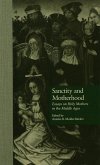 Sanctity and Motherhood (eBook, PDF)