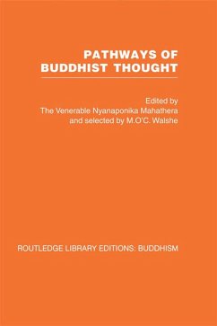 Pathways of Buddhist Thought (eBook, ePUB) - Nyanaponika, Ven