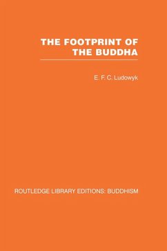 The Footprint of the Buddha (eBook, ePUB) - Ludowyk, E F C