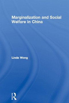 Marginalization and Social Welfare in China (eBook, ePUB) - Wong, Linda