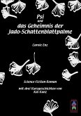 Psi und das Geheimnis der Jado-Schattenblattpalme (eBook, ePUB)