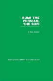 Rumi The Persian, The Sufi (eBook, ePUB)