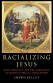 Racializing Jesus (eBook, ePUB) Racializing Jesus (eBook, ePUB)
