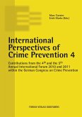 International Perspectives of Crime Prevention 4 (eBook, ePUB)