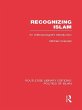 Recognizing Islam (RLE Politics of... - Bild 1