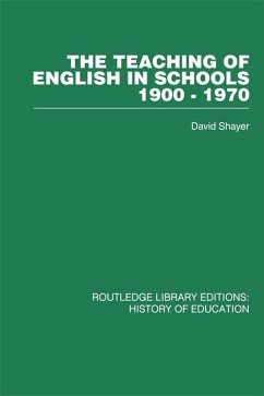 The Teaching of English in Schools (eBook, ePUB) - Shayer, David