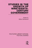 Studies in the Growth of Nineteenth Century Government (eBook, ePUB)