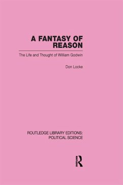 A Fantasy of Reason (Routledge Library Editions: Political Science Volume 29) (eBook, ePUB) - Locke, Don