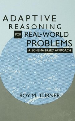 Adaptive Reasoning for Real-world Problems (eBook, ePUB) - Turner, Roy