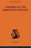Theories of the Bargaining Process (eBook, PDF)