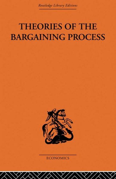 Theories of the Bargaining Process (eBook, PDF)
