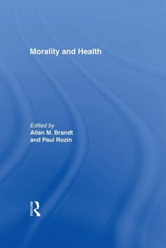 Morality and Health (eBook, PDF)