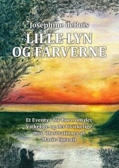 Lille Lyn og farverne (eBook, ePUB) - Josephine deBois