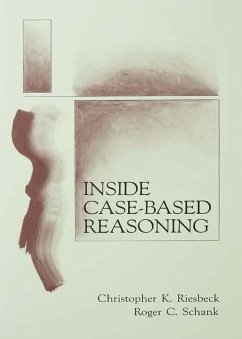 Inside Case-Based Reasoning (eBook, ePUB) - Riesbeck, Christopher K.; Schank, Roger C.