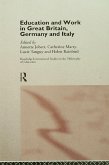 Education and Work in Great Britain, Germany and Italy (eBook, ePUB)