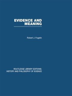 Evidence and Meaning (eBook, PDF) - Fogelin, Robert J
